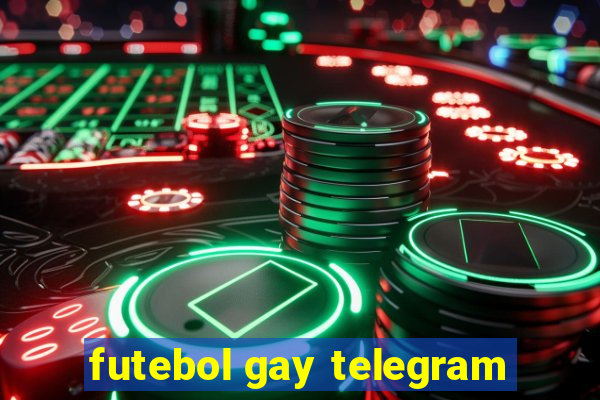 futebol gay telegram